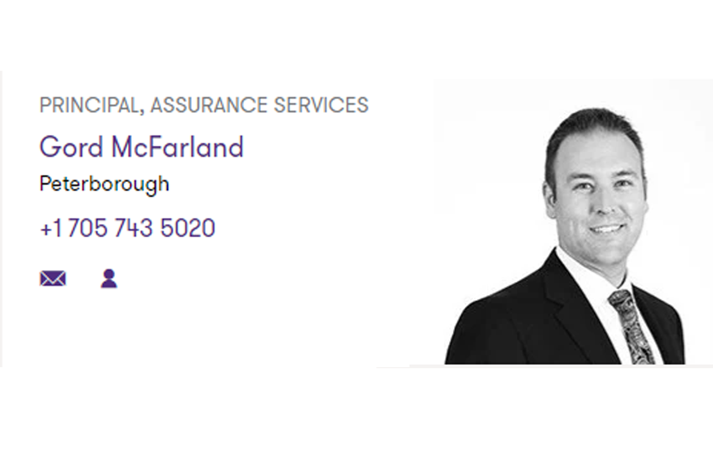 Gord McFarland, Principal, Assurance Services, Peterborough, 1-705-743-5020